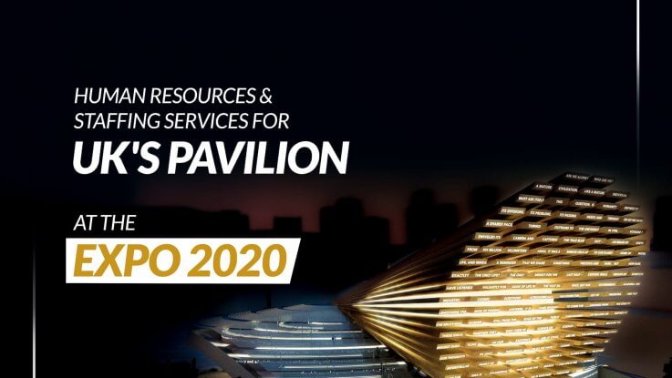 ServeU to source human resources and staffing services for UK’s pavilion at Expo 2020 Dubai